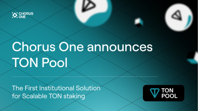 Институциональный прорыв в TON: Chorus One запускает TON Pool